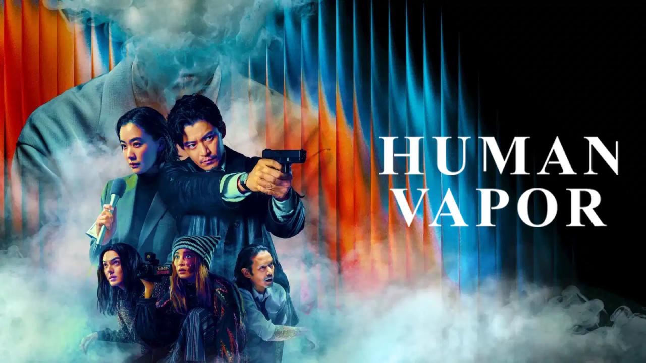 شاهد مسلسل Human Vapor الحلقة 8 الثامنة والاخيرة مترجمة