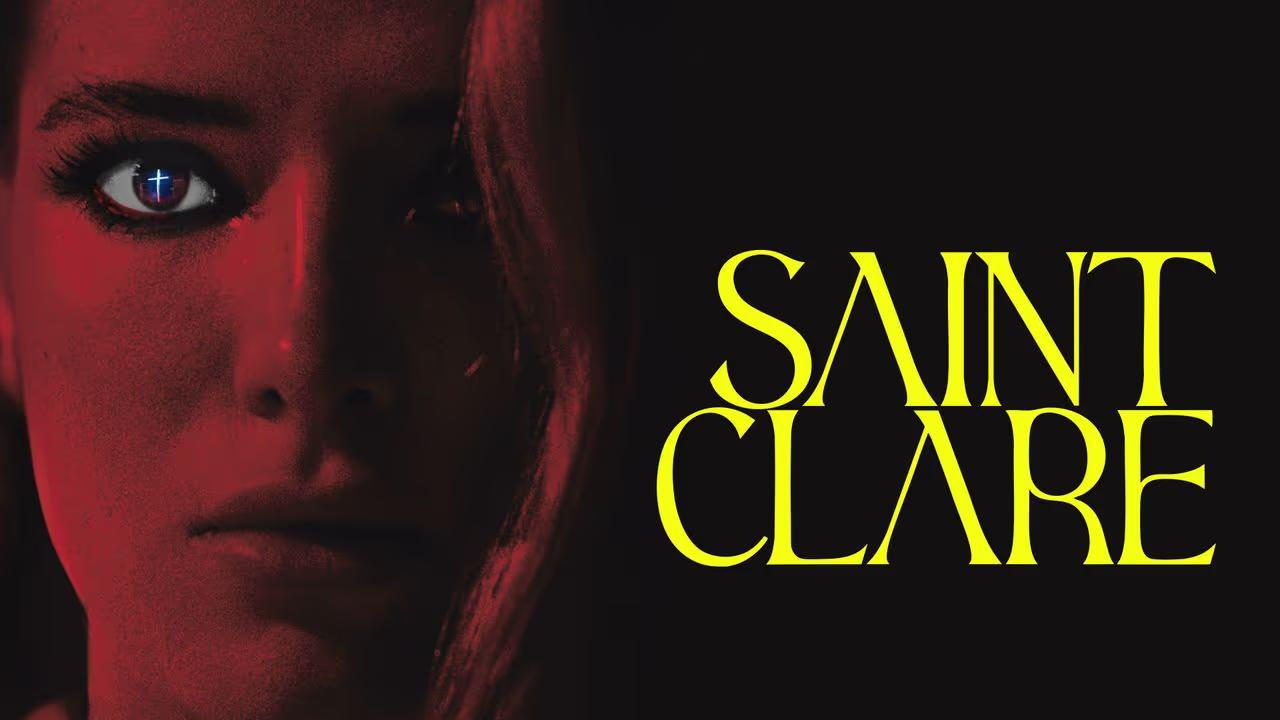 شاهد فيلم Saint Clare 2024 مترجم