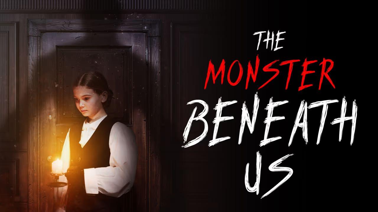 شاهد فيلم The Monster Beneath Us 2024 مترجم