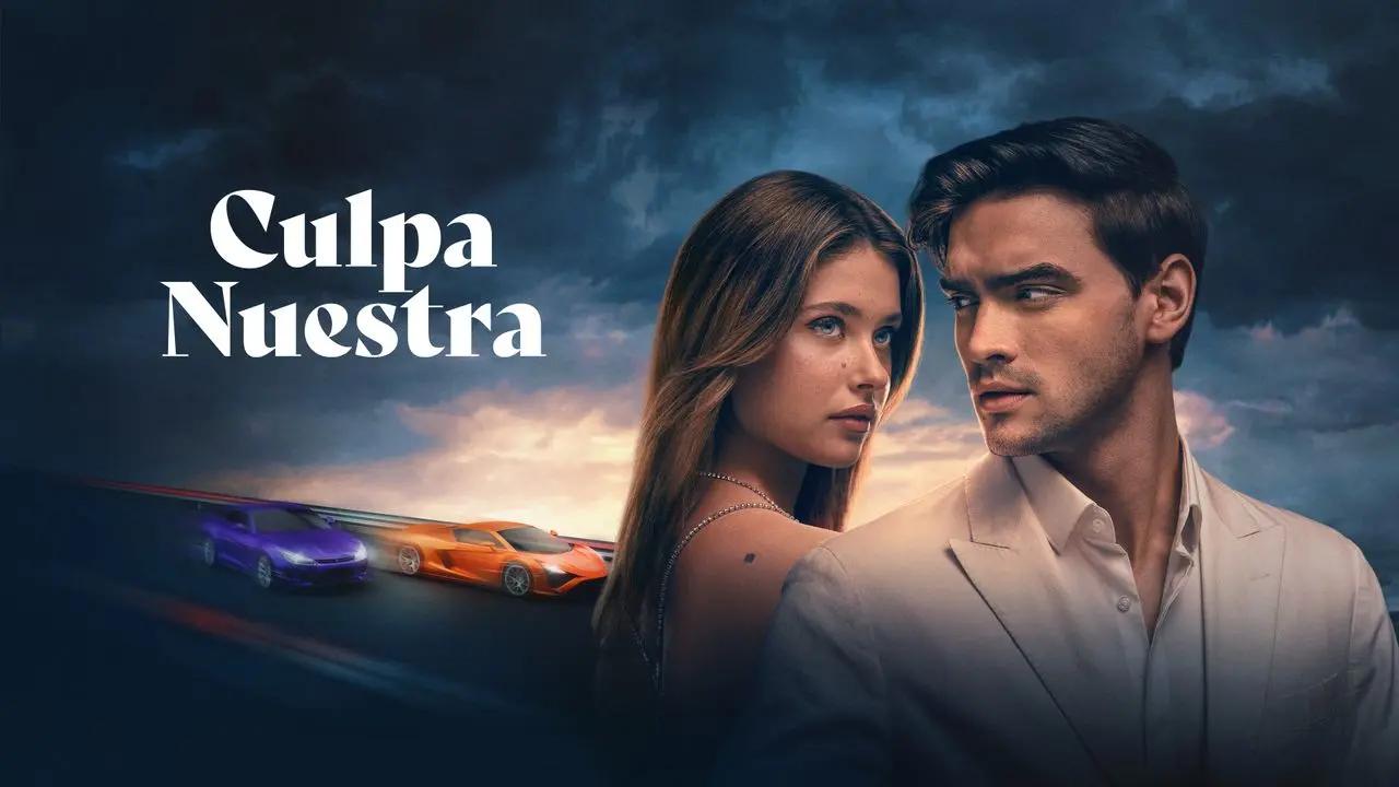 شاهد فيلم Culpa nuestra 2025 مترجم