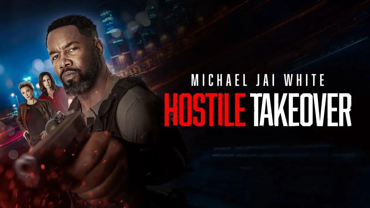 شاهد فيلم Hostile Takeover 2025 مترجم