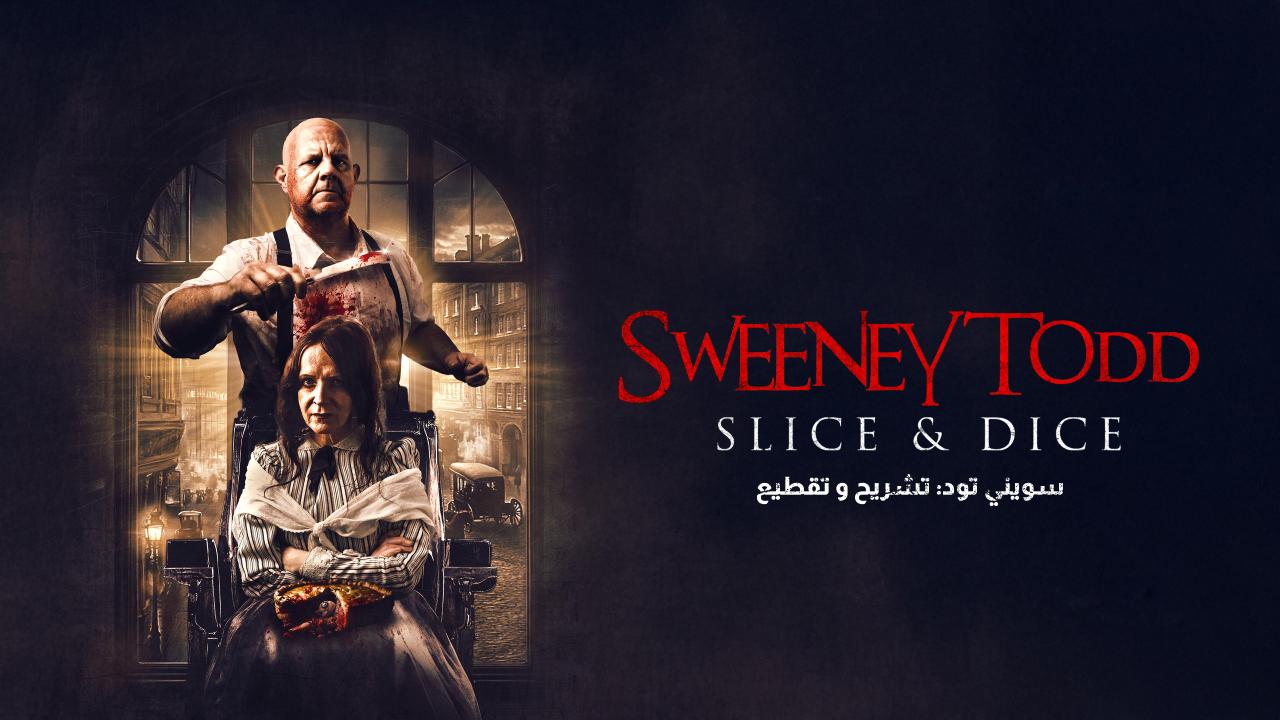 شاهد فيلم Sweeney Todd Slice & Dice 2025 مترجم