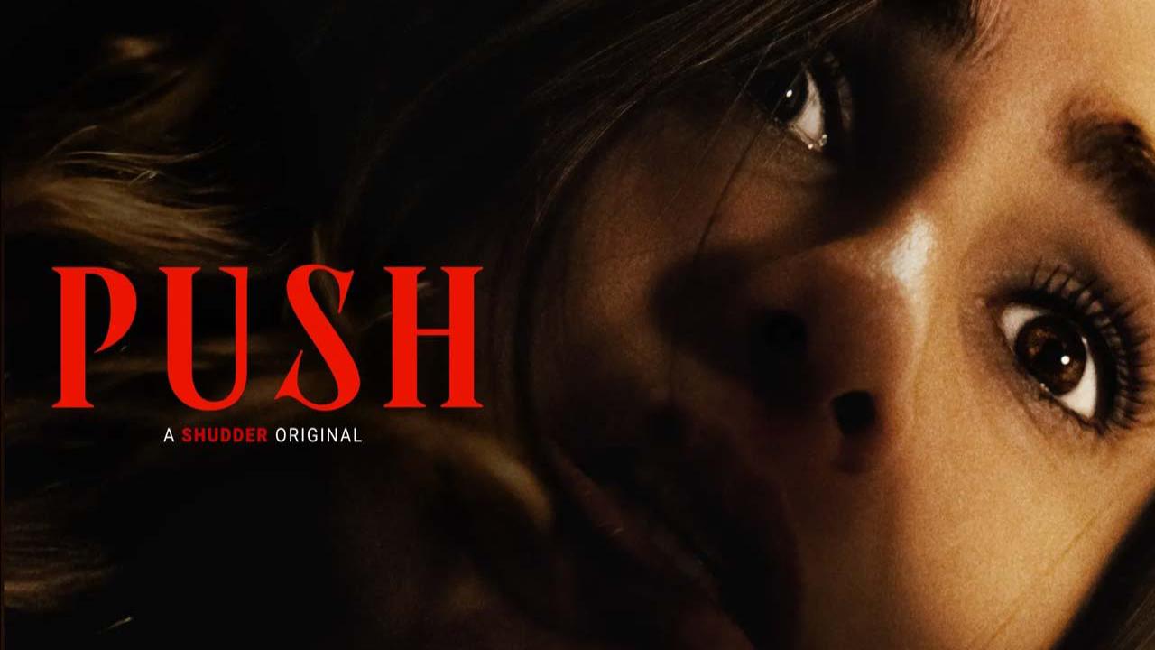 شاهد فيلم Push 2024 مترجم