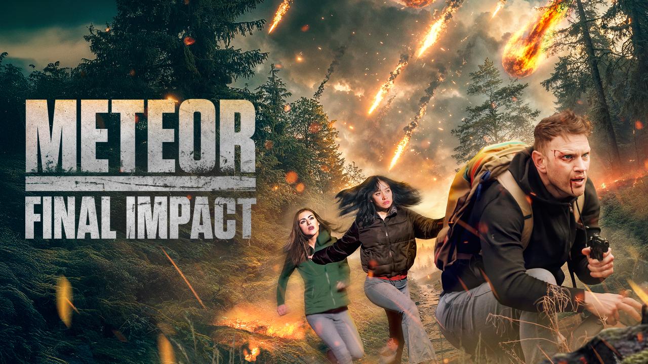 شاهد فيلم Meteor Final Impact 2025 مترجم