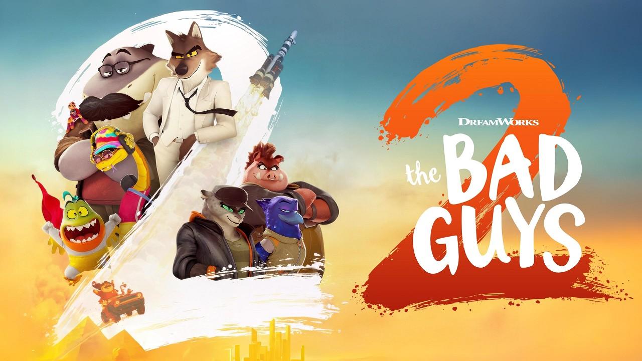 شاهد فيلم The Bad Guys 2 2025 مترجم