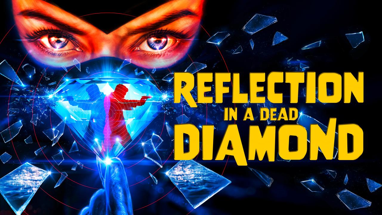 شاهد فيلم Reflection in a Dead Diamond 2025 مترجم