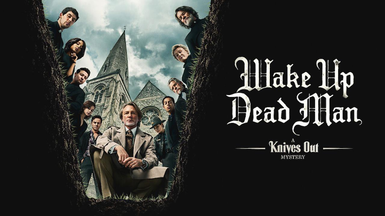 شاهد فيلم Wake Up Dead Man A Knives Out Mystery 2025 مترجم