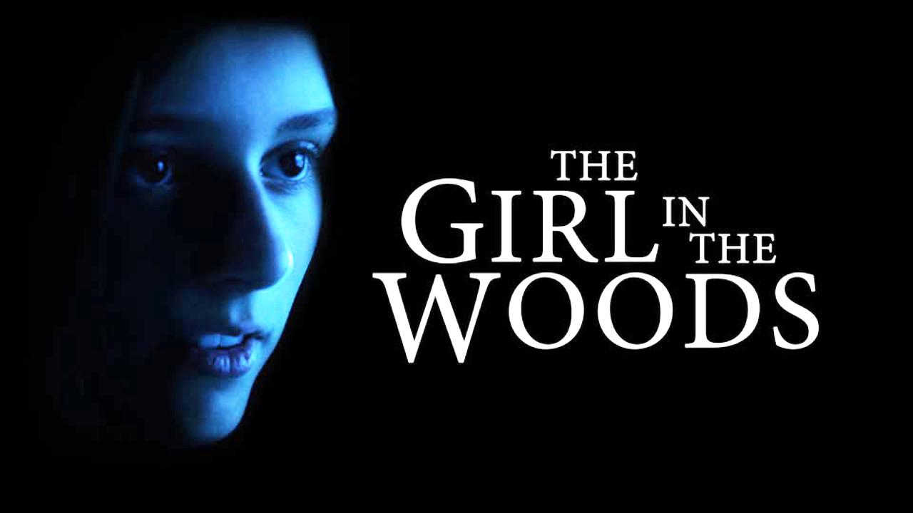 شاهد فيلم The Girl in the Woods 2025 مترجم