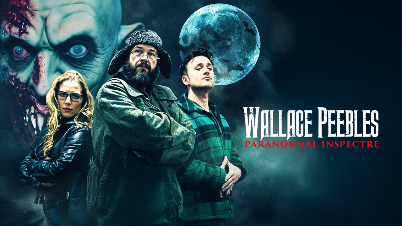 شاهد فيلم Wallace Peebles: Paranormal Inspectre 2025 مترجم