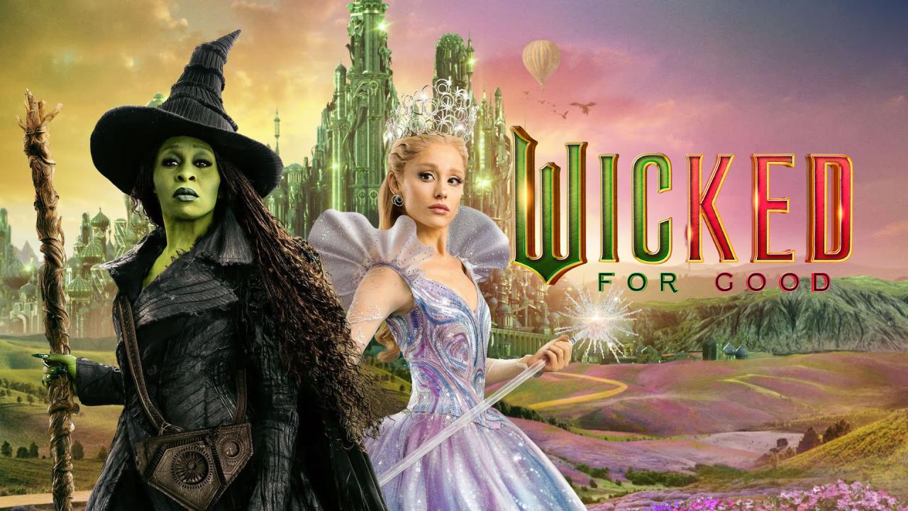 شاهد فيلم Wicked: For Good 2025 مترجم