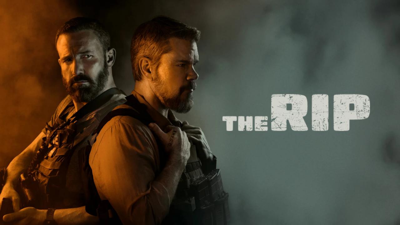 شاهد فيلم The Rip 2026 مترجم