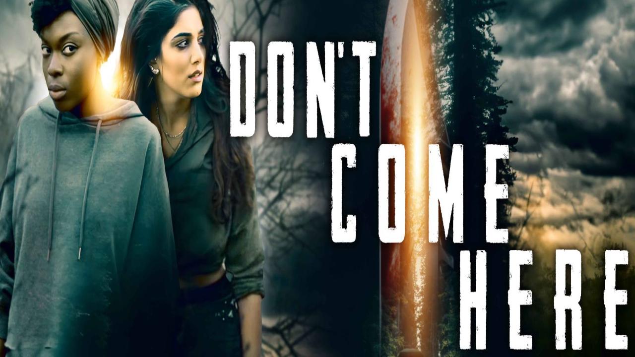 شاهد فيلم Don’t Come Here 2025 مترجم