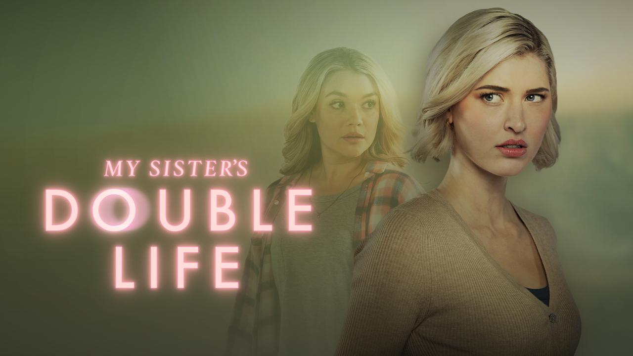 شاهد فيلم My Sister’s Double Life 2025 مترجم
