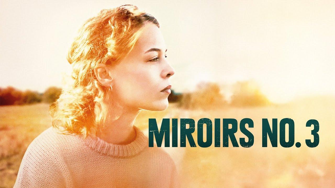 شاهد فيلم Mirrors No 3 2025 مترجم