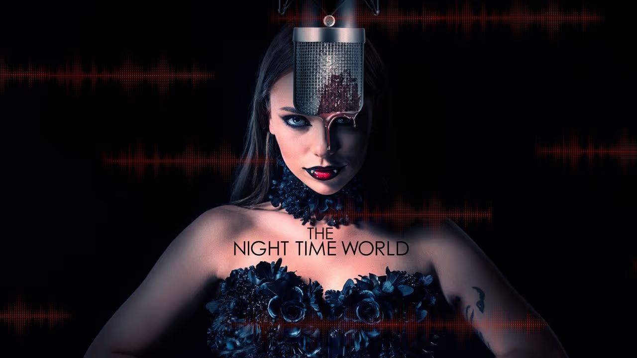 شاهد فيلم The Night Time World 2025 مترجم
