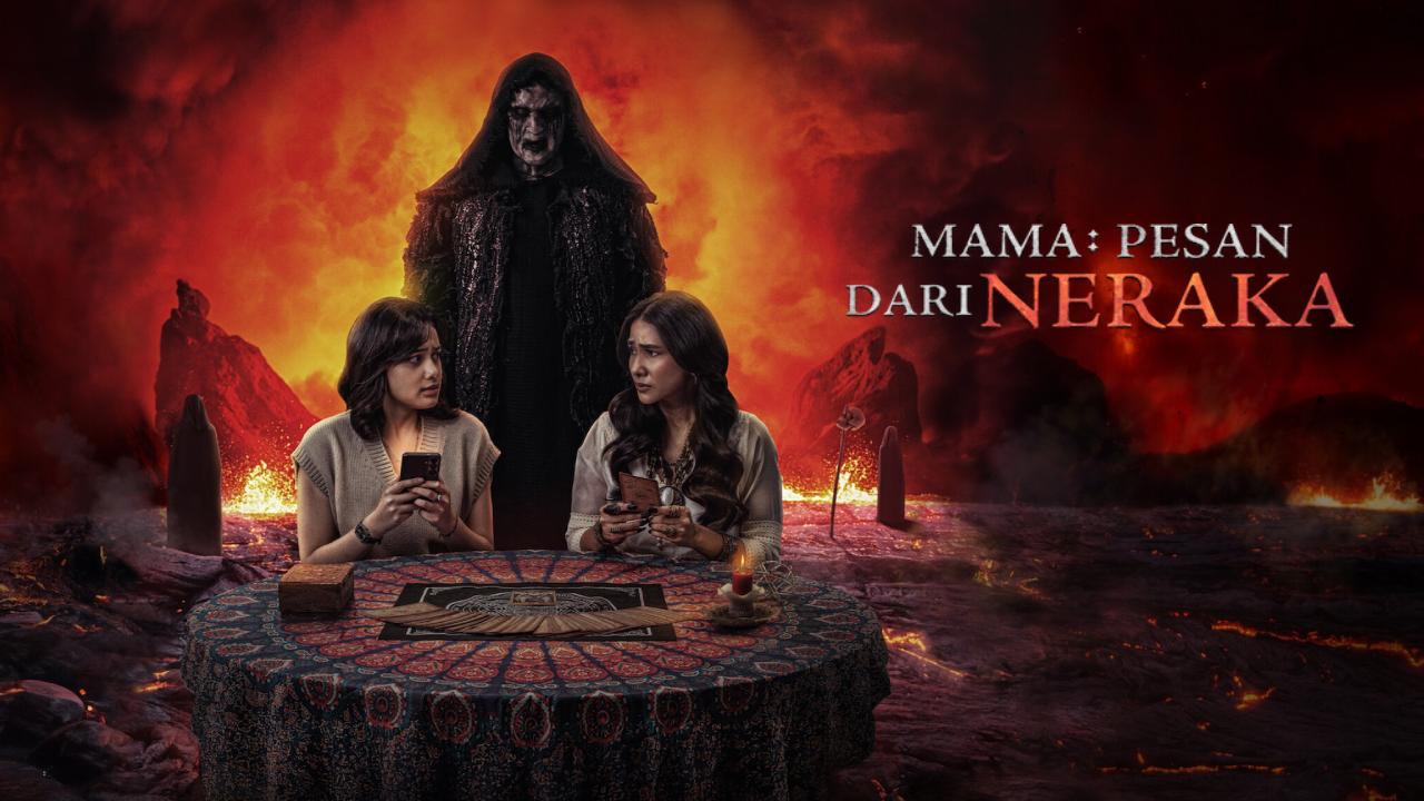 شاهد فيلم Mama Pesan Dari Neraka 2025 مترجم