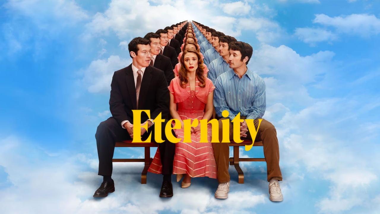 شاهد فيلم Eternity 2025 مترجم