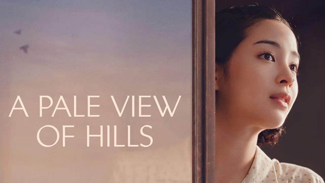 شاهد فيلم A Pale View of Hills 2025 مترجم