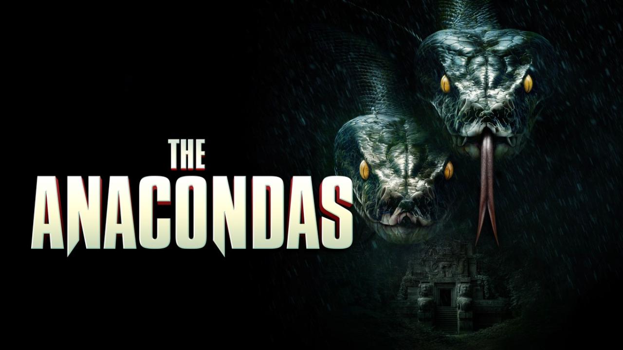شاهد فيلم The Anacondas 2025 مترجم