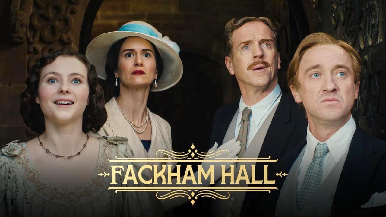شاهد فيلم Fackham Hall 2025 مترجم