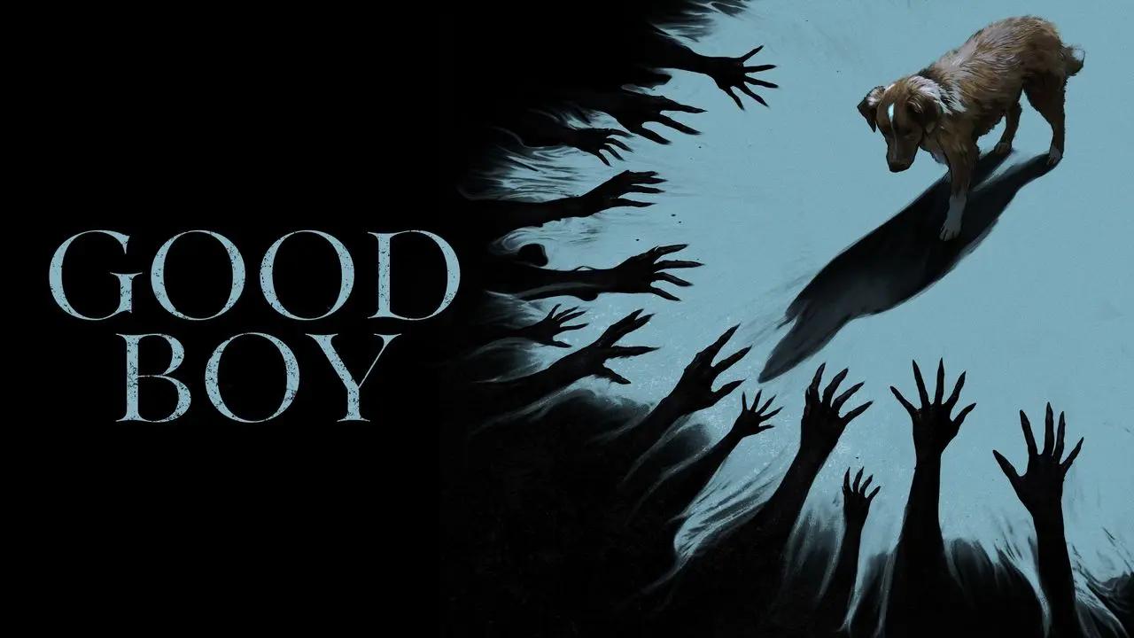 شاهد فيلم Good Boy 2025 مترجم