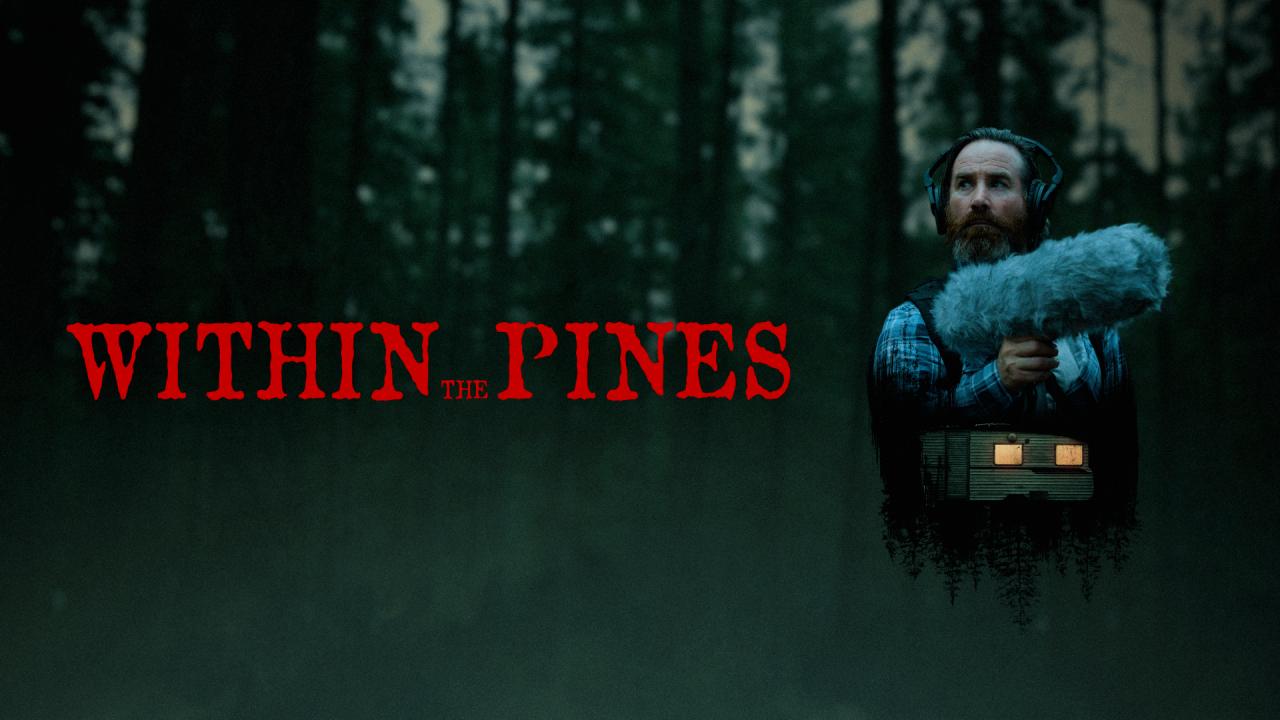 شاهد فيلم Within the Pines 2024 مترجم