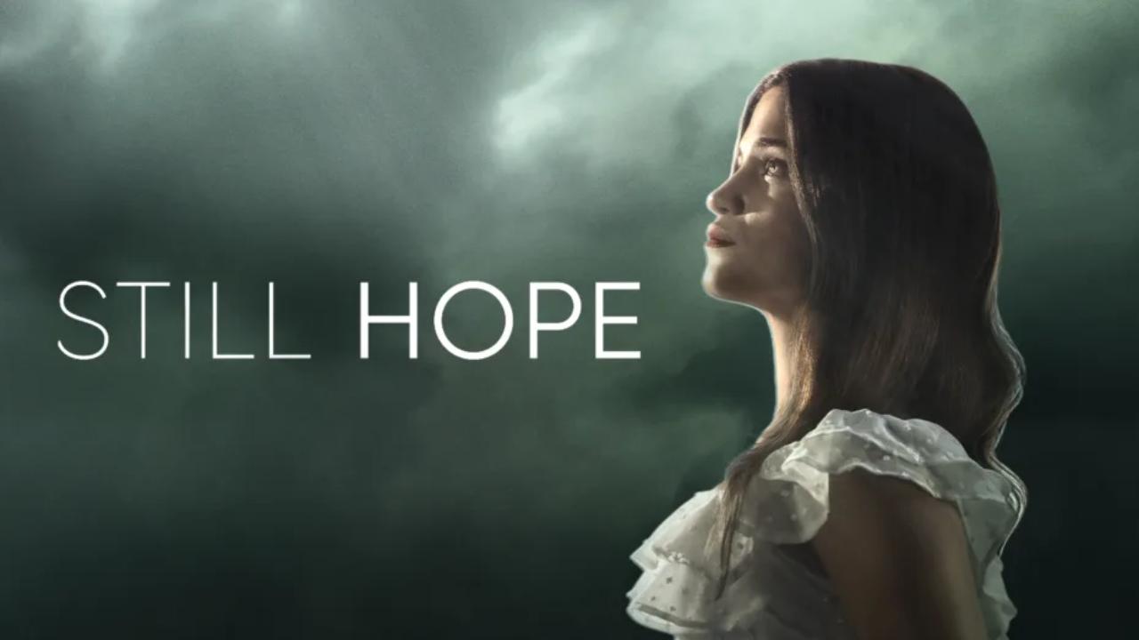 شاهد فيلم Still Hope 2026 مترجم