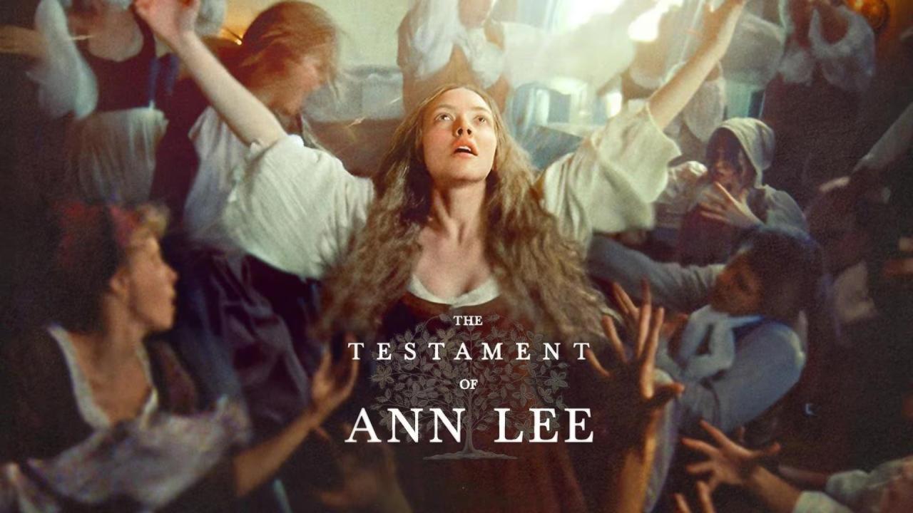 شاهد فيلم The Testament of Ann Lee 2025 مترجم