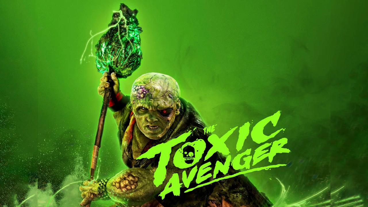 شاهد فيلم The Toxic Avenger 2025 مترجم