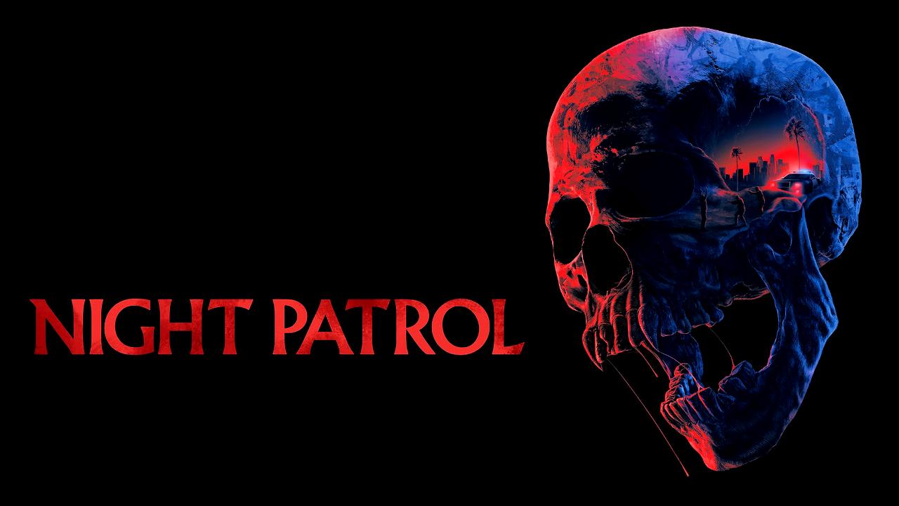 شاهد فيلم Night Patrol 2025 مترجم