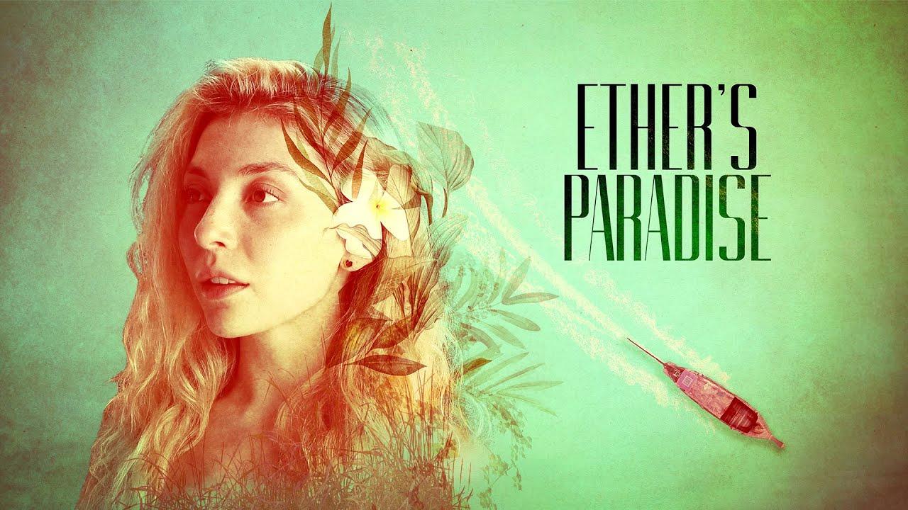شاهد فيلم Ether’s Paradise 2025 مترجم