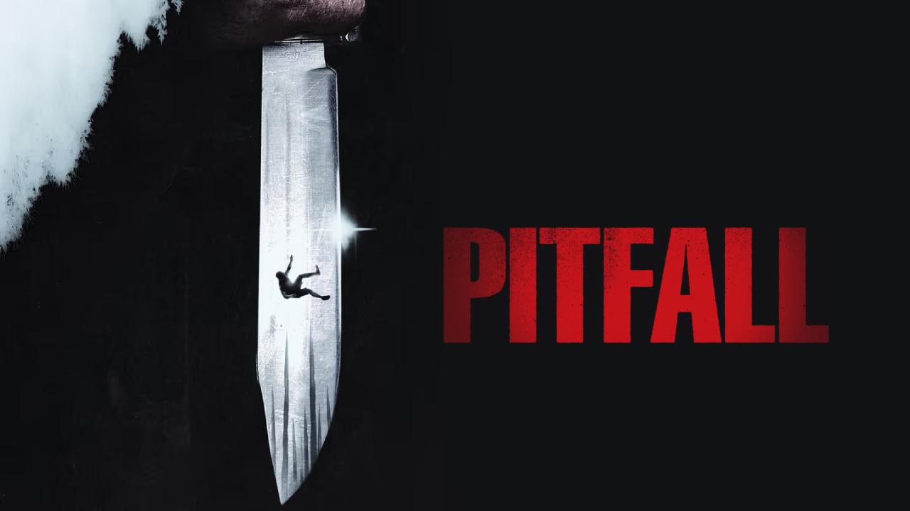 شاهد فيلم Pitfall 2025 مترجم