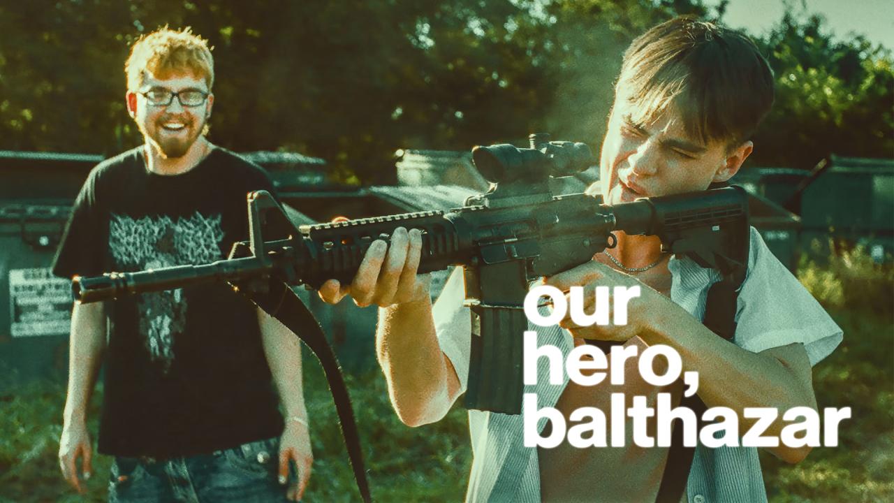 شاهد فيلم Our Hero, Balthazar 2025 مترجم