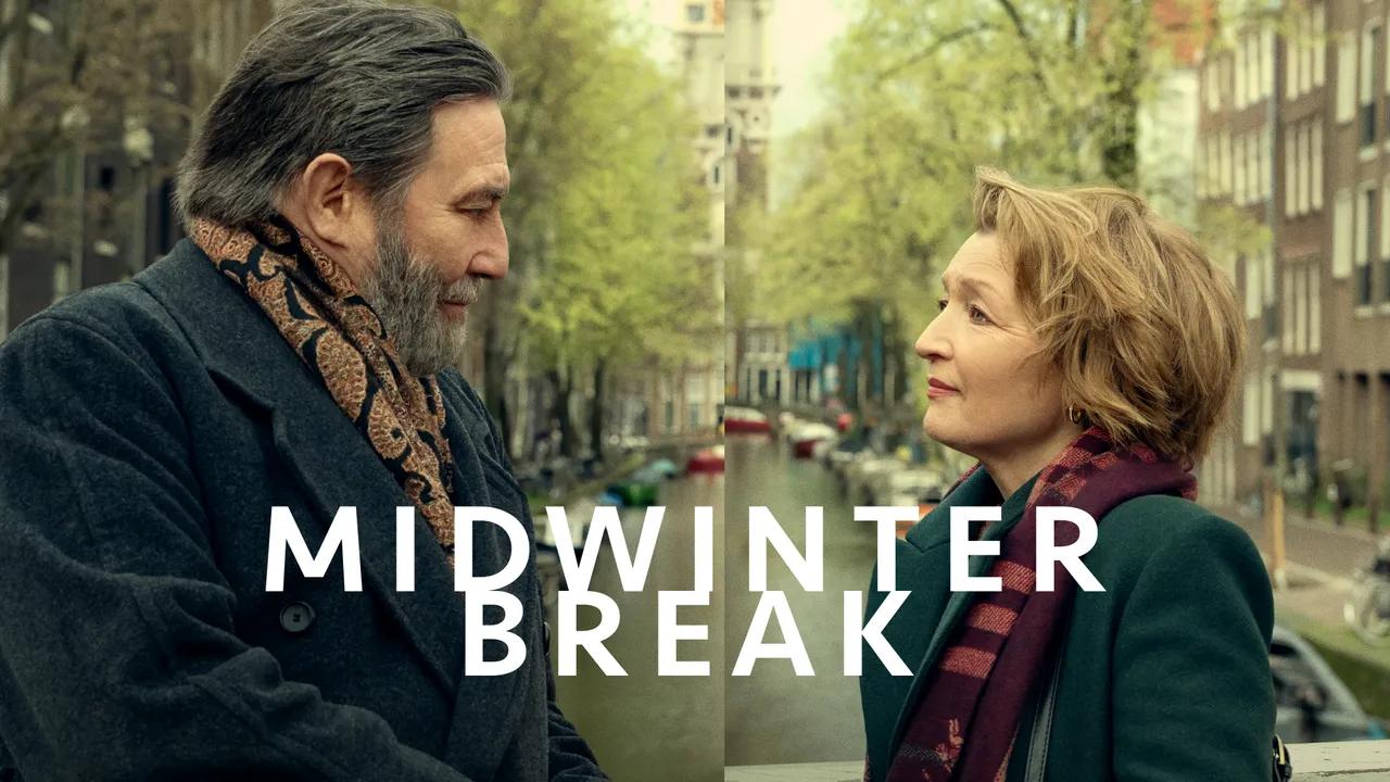 شاهد فيلم Midwinter Break 2026 مترجم