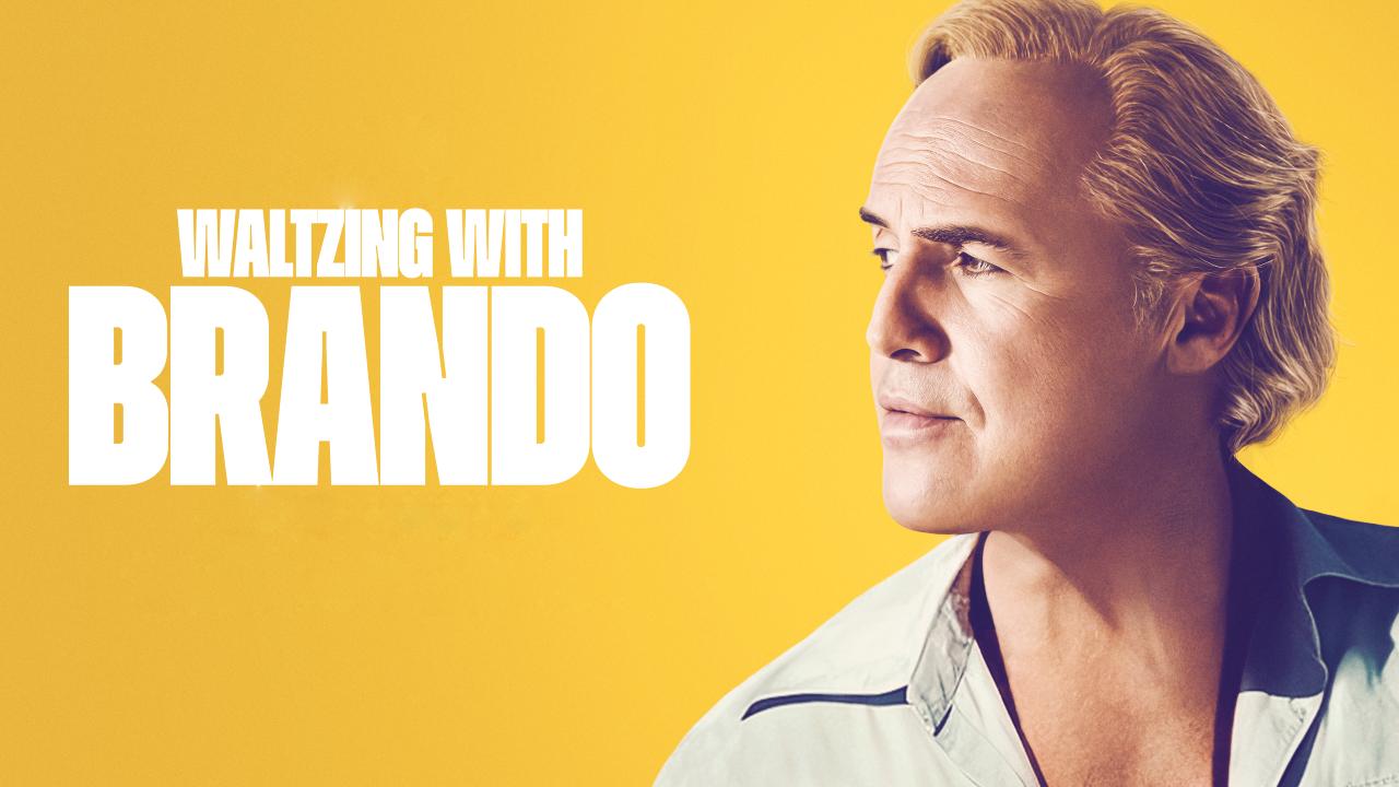 شاهد فيلم Waltzing with Brando 2024 مترجم