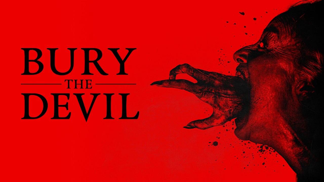 شاهد فيلم Bury the Devil 2026 مترجم