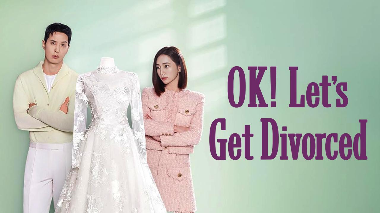 شاهد مسلسل OK Let’s Get Divorced الحلقة 3 الثالثة مترجمة